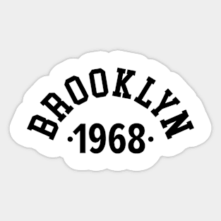 Brooklyn Chronicles: Celebrating Your Birth Year 1968 Sticker